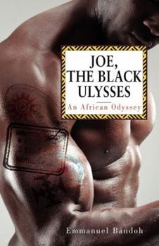 Paperback Joe, the Black Ulysses: An African Odyssey Book