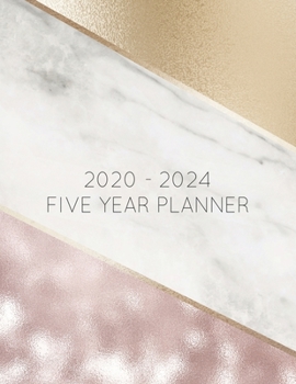 2020 - 2024 5 Year Planner: Marble Rose and Gold. 60 Months Calendar and Organizer, Monthly Planner with Holidays. Plan and schedule your next five years.