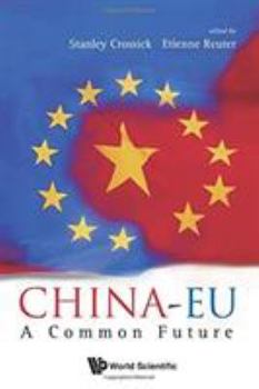 Paperback China-EU: A Common Future Book