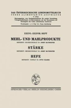 Paperback Mehl- Und Mahlprodukte. Stärke. Hefe [German] Book