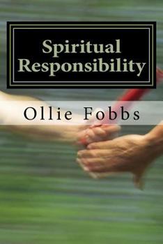 Paperback Spiritual Responsibility: The complete Guide to Spiritual Direction Book