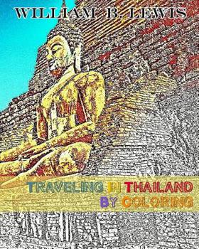 Paperback Traveling In Thailand By Coloring Book