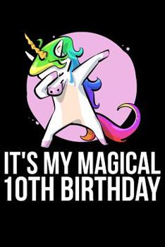 Paperback It's My Magical 10th Birthday Book