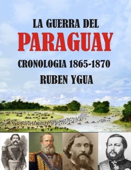 Paperback La Guerra del Paraguay [Spanish] Book