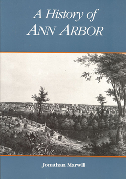 Paperback A History of Ann Arbor Book