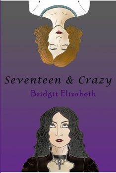 Paperback Seventeen and Crazy Book