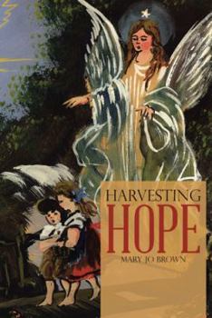 Paperback Harvesting Hope Book