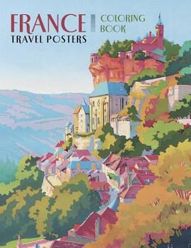 Paperback France: Travel Posters Coloring Book