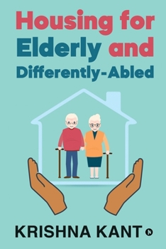 Paperback Housing for Elderly and Differently-Abled Book