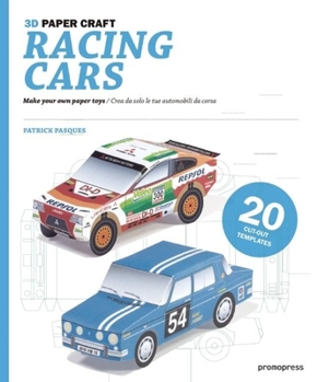 Hardcover 3D Paper Craft Racing Cars: Make Your Own Paper Toys/Crea Da Solo Le Tue Automobili Da Corsa Book