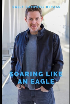 Paperback Soaring Like an Eagle Book
