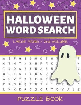 Halloween Word Search: Puzzle Book Large Print - 80 Halloween Puzzles (Edition/Volume 2)