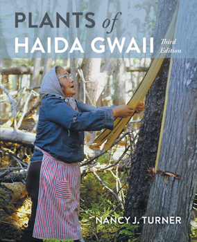 Paperback Plants of Haida Gwaii: Third Edition Book