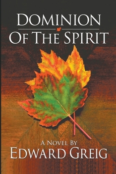 Paperback Dominion Of The Spirit Book