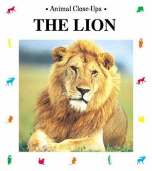 Lion: The King of the Beasts (Animal Close-Ups) - Book  of the Animal Close-Ups