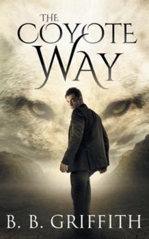 Paperback The Coyote Way (Vanished, #3) Book