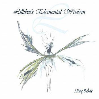 Paperback Lillibet's Elemental Wisdom Book