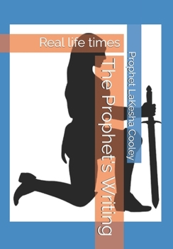 Paperback The Prophet's Writing: Real life times Book