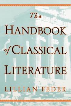 Paperback The Handbook of Classical Literature Book