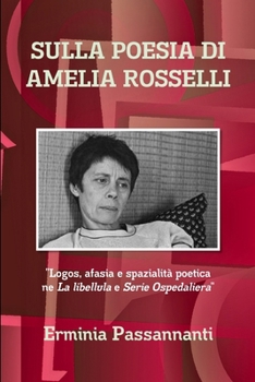 Paperback Sulla Poesia Di Amelia Rosselli Book