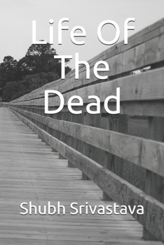 Paperback Life Of The Dead Book