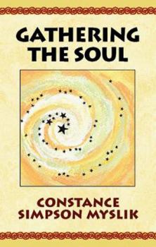 Paperback Gathering the Soul Book