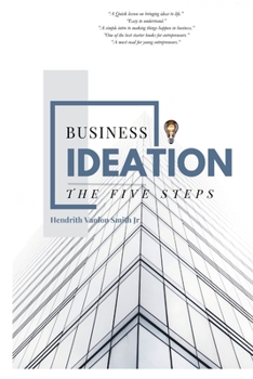 Paperback Business Ideation: The Five Steps Book