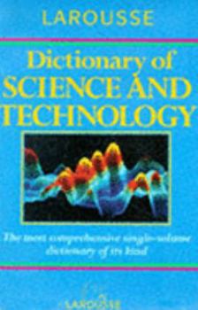 Paperback Larousse Dictionary of Science and Technology Book