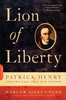 Paperback Lion of Liberty: Patrick Henry and the Call to a New Nation Book