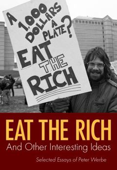 Eat the Rich: And Other Interesting Ideas