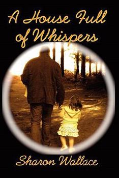 Paperback A House Full of Whispers Book