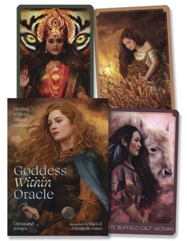 Misc. Goddess Within Oracle: Healing with the Divine Feminine Book