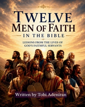 Paperback Twelve Men of Faith Book