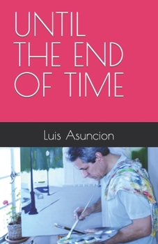 Paperback Until the End of Time Book
