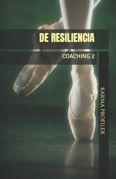 Paperback COACHING de resiliencia [Spanish] Book