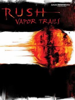 Paperback Rush -- Vapor Trails: Authentic Guitar Tab Book