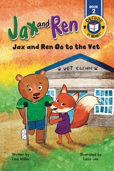 Paperback Jax and Ren Go to the Vet Book