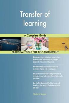 Paperback Transfer of learning A Complete Guide Book