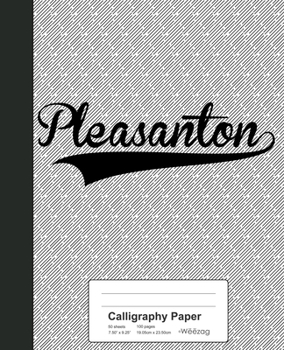 Paperback Calligraphy Paper: PLEASANTON Notebook Book