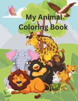 Paperback My Animal Coloring Book