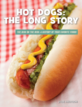 Library Binding Hot Dogs: The Long Story Book