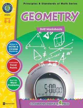 Geometry - Drill Sheets Gr. 6-8 (Principles & Standards of Math) - Classroom Complete Press