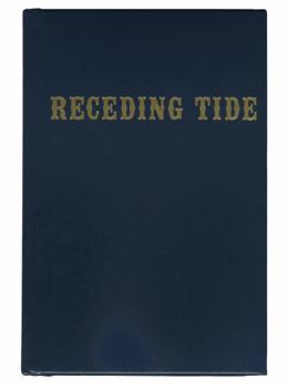 Hardcover Receding Tide: Vicksburg and Gettysburg - The Campaigns That Changed the Civil War Book