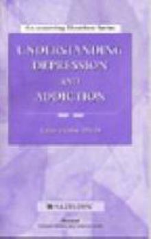 Pamphlet Understanding Depression and Addiction (Co-occurring Disorders Series) Book