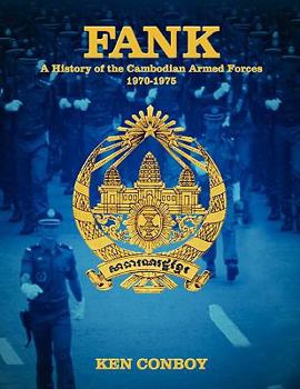 Paperback Fank: A History of the Cambodian Armed Forces 1970-1975 Book