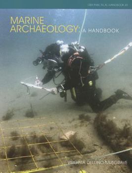 Paperback Marine Archaeology: A Handbook Book