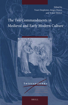 Hardcover The Ten Commandments in Medieval and Early Modern Culture Book