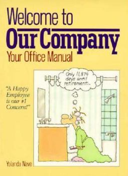 Paperback Welcome to Our Company: Your Office Manual Book