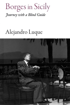 Paperback Borges in Sicily: Journey with a Blind Guide Book