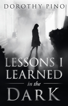 Paperback Lessons I Learned in the Dark Book